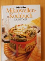Miele Mikrowellen Kochbuch Rezepte Rezeptbuch  Dr. Oetker Bayern - Bad Neustadt a.d. Saale Vorschau