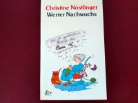 Christine Nöstlinger - Werter Nachwuchs - Die nie geschriebenen.. Niedersachsen - Aurich Vorschau