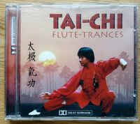 TAI - CHI  Flute-Trances CD Musik Meditation Bayern - Unterwössen Vorschau