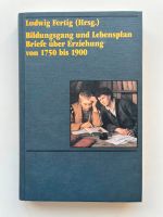 Ludiwg Fertig, Bildungsgang und Lebensplan, Briefe über Erziehung Dortmund - Innenstadt-Ost Vorschau