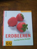 GU Koch -und Backbuch Erdbeeren Niedersachsen - Sibbesse  Vorschau