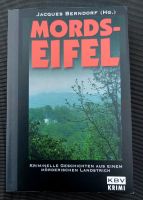 Jacques Berndorf (Hrsg) : Mords-Eifel Kriminelle Geschichten... Münster (Westfalen) - Mauritz Vorschau