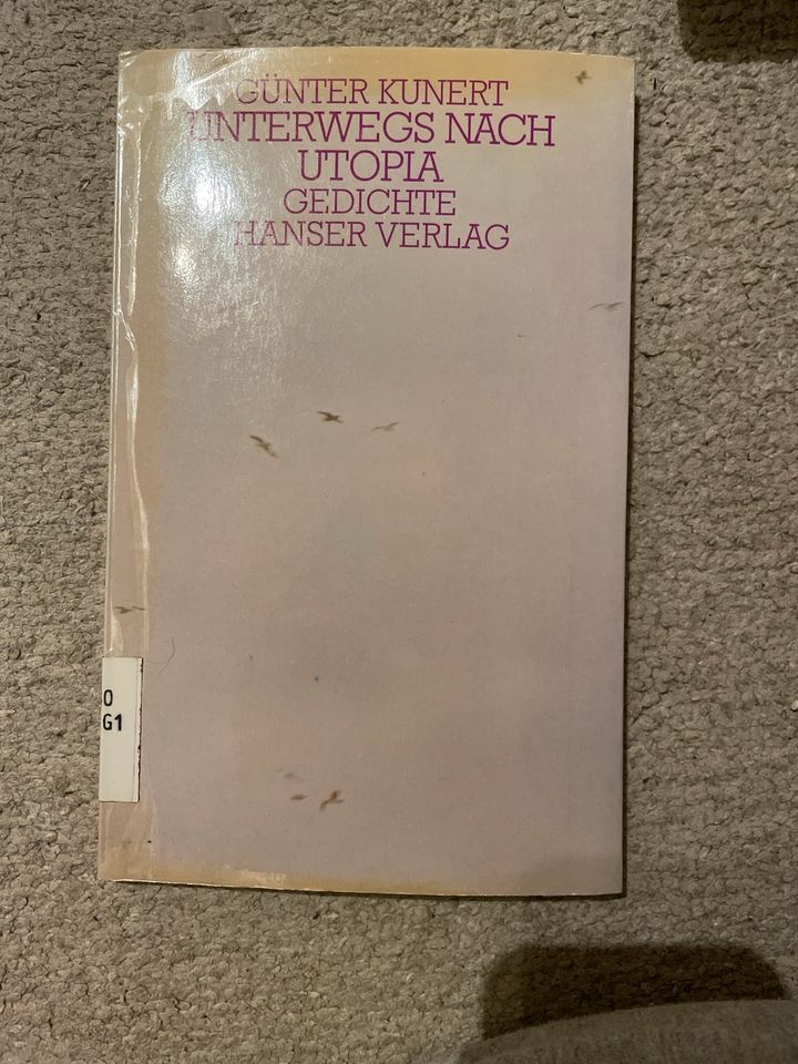 Günter Kunert, Unterwegs nach Utopia, Gedichte in Düren