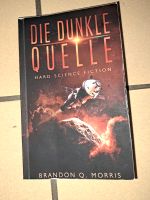 Die dunkle Quelle  - Brandon Q Morris Niedersachsen - Rüdershausen Vorschau