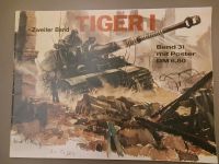 TIGER I zweiter Band - Waffen-Arsenal Band 31 ohne Poster Niedersachsen - Meppen Vorschau