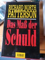 Das Maß der Schuld - Roman, Richard North Patterson Baden-Württemberg - Kornwestheim Vorschau