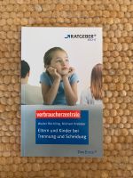 Eltern und Kinder bei Trennung und Scheidung von Ratgeber Recht Rheinland-Pfalz - Bingen Vorschau