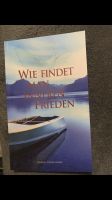 Wie findet man inneren Frieden - Ellen G. White Nordrhein-Westfalen - Enger Vorschau