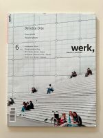 werk, bauen + wohnen  Heft 6-2005. Beliebte Orte, Angeeignete Räu Dortmund - Innenstadt-Ost Vorschau