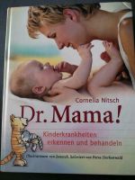 Dr. Mama! Kinderkrankheiten Thüringen - Neuhaus Vorschau