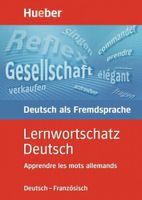 Lernwortschatz Deutsch. Deutsch - Französisch Dresden - Südvorstadt-Ost Vorschau