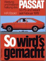 H. R. Etzold: So wird's gemacht, Bd. 14: VW Passat 55 PS Niedersachsen - Osnabrück Vorschau