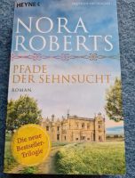 Nora Roberts - Pfade der Sehnsucht Herzogtum Lauenburg - Krummesse Vorschau