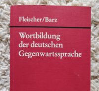 Wortbildung der deutschen Gegenwartssprache. Baden-Württemberg - Bodman-Ludwigshafen Vorschau