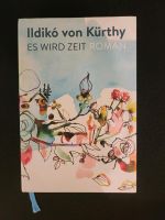 Es wird Zeit gebundenes Buch Ildiko von Kürthy Bayern - Nittenau Vorschau