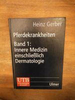 Pferdekrankheiten Band 1: Innere Medizin einschl. Dermatologie Niedersachsen - Wildeshausen Vorschau