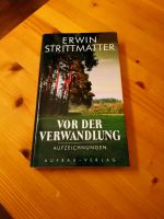 Vor der Verwandlung, Aufzeichnungen, Erwin Strittmatter Dresden - Tolkewitz Vorschau