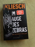 „Im Auge des Zebras“ Bösherz Thriller, Vincent Kliesch Nordrhein-Westfalen - Möhnesee Vorschau