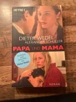 Wedel/Schuller - Papa und Mama Niedersachsen - Bokel Vorschau