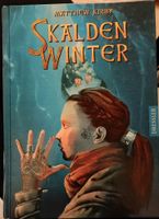 Roman Buch: "Skalden Winter" von Matthew Kirby Bayern - Kronach Vorschau