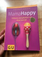Mama Happy Buch gelassen und gluecklich mit kind und job neu Hannover - Vahrenwald-List Vorschau
