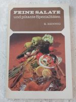 Buch * Feine Salate und pikante Spezialitäten * R. Hennig Berlin - Friedrichsfelde Vorschau