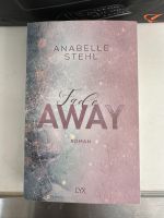 Taschenbuch „Fade away“ von Anabelle Stehl Berlin - Steglitz Vorschau