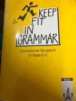 Englisch Keep fit in Grammar Klett Klasse 9-13 Thüringen - Heilbad Heiligenstadt Vorschau
