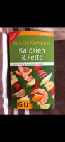 Kalorien & Fette 2013/2014 - Ernährung Diät Hessen - Offenbach Vorschau