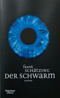 Frank Schätzing-Der Schwarm  Roman Berlin - Pankow Vorschau