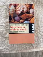 Muscheln in meiner Hand Anne Morrow Lindbergh Stuttgart - Vaihingen Vorschau