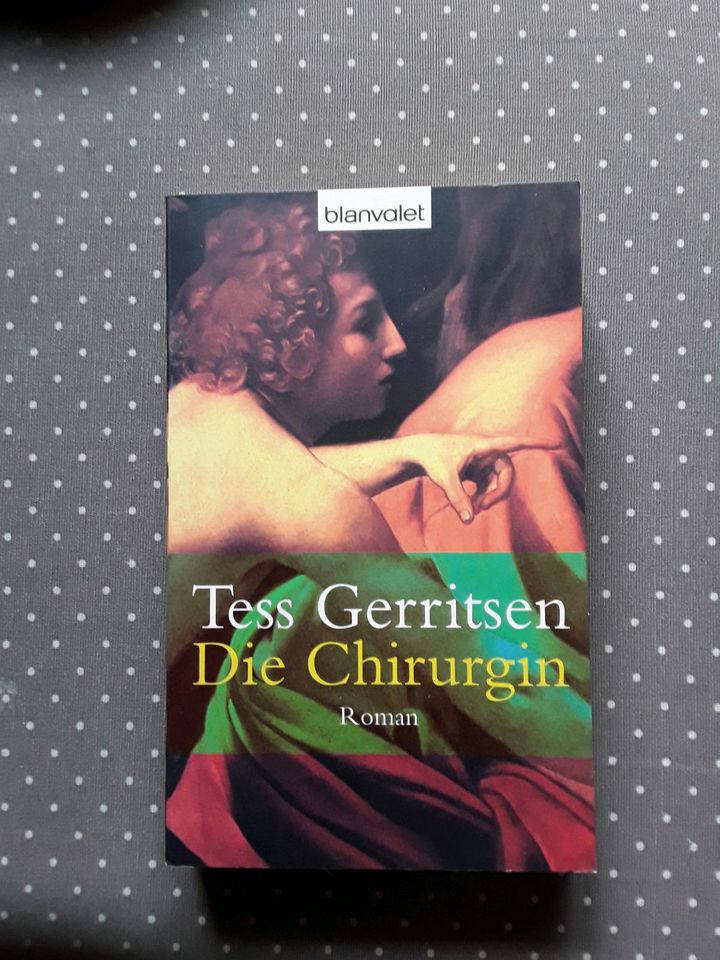 Tess Gerritsen    DIE CHIRURGIN in Osterzell