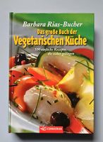 Das große Buch der vegetarischen Küche Saarland - St. Ingbert Vorschau