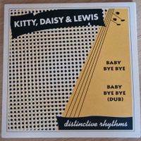 7" Kitty, Daisy & Lewis - Baby Bye Bye; sehr gut erhalten Thüringen - Neustadt an der Orla Vorschau