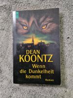 Wenn die Dunkelheit kommt von Koontz, Dean R. | Buch | Niedersachsen - Lehrte Vorschau