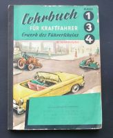 Lehrbuch für Kraftfahrer Band 134 Verlag Diegner Hannover 6. Auf Nordrhein-Westfalen - Hamm Vorschau