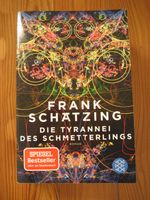 Frank Schätzing: Die Tyrannei des Schmetterlings Baden-Württemberg - Marxzell Vorschau