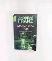 Andreas Franz - Mörderische Tage - Taschenbuch Sachsen - Leubsdorf Vorschau