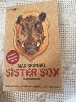 Sister Sox von Max Bronski Bayern - Ingolstadt Vorschau