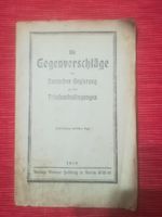 Antiquarisches Buch 1919, Die Gegenvorschläge d. Deutschen Reg... Berlin - Spandau Vorschau