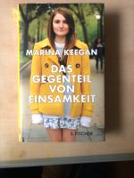 Buch Marina Keegan: Fas Gegenteil von Einsamkeit Niedersachsen - Coppenbrügge Vorschau