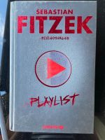 Playlist - Sebastian Fitzek - gebundenes Buch - Thriller Lindenthal - Köln Lövenich Vorschau