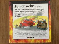 Feuerwehr - Ein Fröhliches Wörterbuch Nordrhein-Westfalen - Rheurdt Vorschau