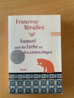 Francesc Miralles „Samuel und die Liebe zu den kleinen Dingen“ Bayern - Murnau am Staffelsee Vorschau