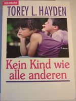 Kein Kind wie alle anderen - TOREY L. HAYDEN - 1996 Niedersachsen - Wittingen Vorschau