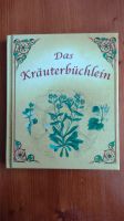 Das Kräuterbüchlein Heilkräuter Küchenkräuter Hexenkräuter München - Bogenhausen Vorschau