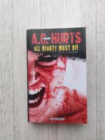 All Beauty Must Die A. C. Hurts Redrum Verlag Hardcore Snuff Buch Niedersachsen - Oldenburg Vorschau