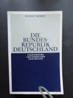 Morsey, Die Bundesrepublik Deutschland.Entstehung bis 1969 Bayern - Augsburg Vorschau