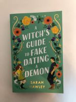 A witch’s guide to fake dating a demon Sarah Hawley Hannover - Nord Vorschau