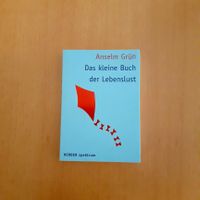 Das kleine Buch der Lebenslust von Anselm Grün Dortmund - Eving Vorschau